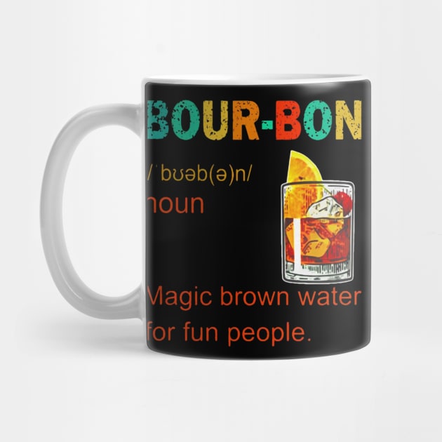 Bourbon magic brown water for fun people by jasminerandon69